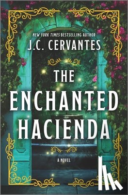 Cervantes, J. C. - The Enchanted Hacienda