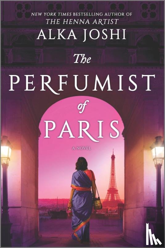 Joshi, Alka - The Perfumist of Paris