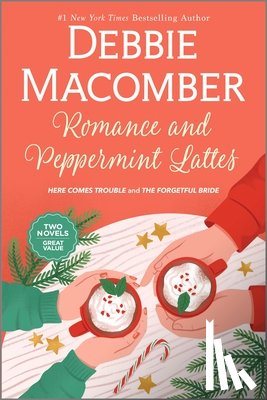 Macomber, Debbie - Romance and Peppermint Lattes