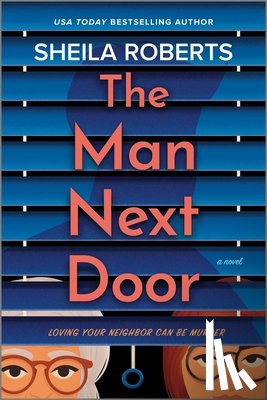 Roberts, Sheila - The Man Next Door