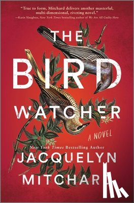 Mitchard, Jacquelyn - The Birdwatcher