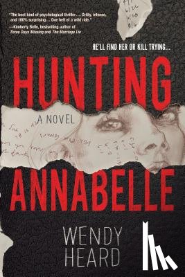 Heard, Wendy - Hunting Annabelle