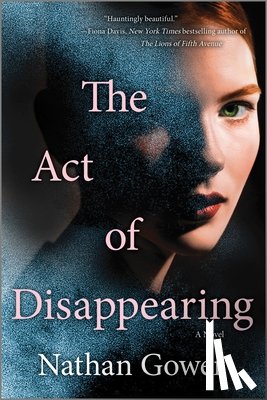 Gower, Nathan - The Act of Disappearing