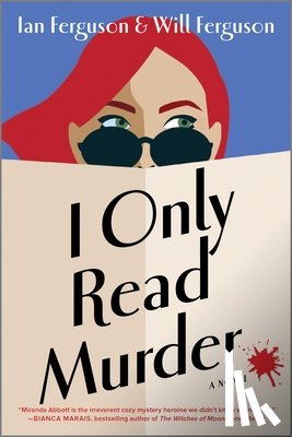 Ferguson, Will - I Only Read Murder