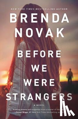 Novak, Brenda - BEFORE WE WERE STRANGERS ORIGI