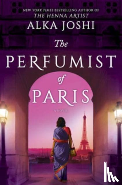 Joshi, Alka - The Perfumist of Paris