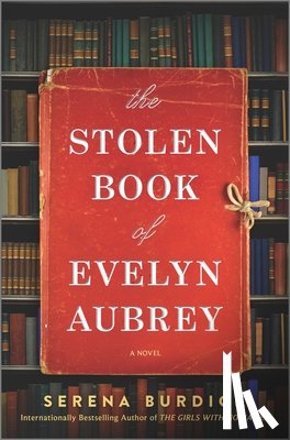 Burdick, Serena - The Stolen Book of Evelyn Aubrey