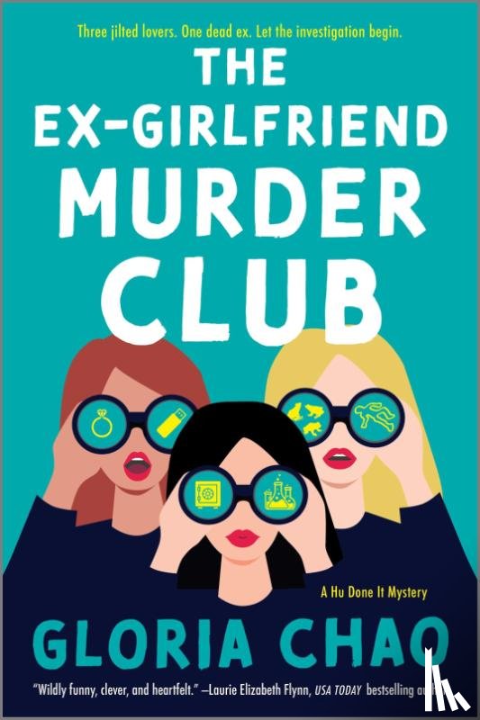 Chao, Gloria - The Ex-Girlfriend Murder Club