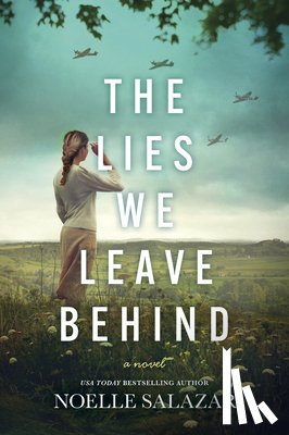 Salazar, Noelle - The Lies We Leave Behind