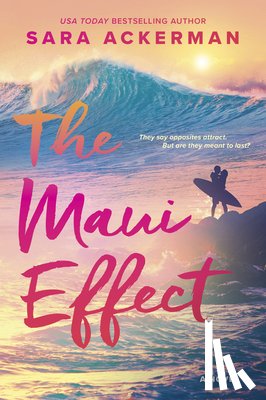 Ackerman, Sara - The Maui Effect