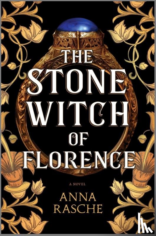 Rasche, Anna - The Stone Witch of Florence
