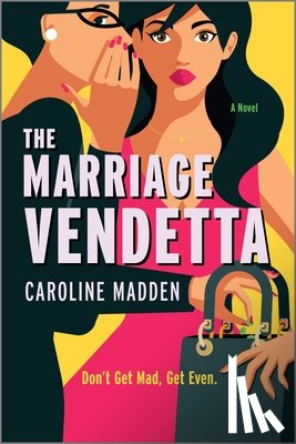 Madden, Caroline - The Marriage Vendetta