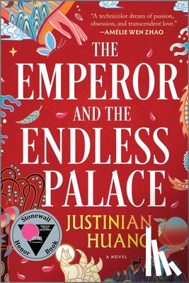 Huang, Justinian - The Emperor and the Endless Palace