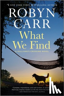 Carr, Robyn - Carr, R: What We Find