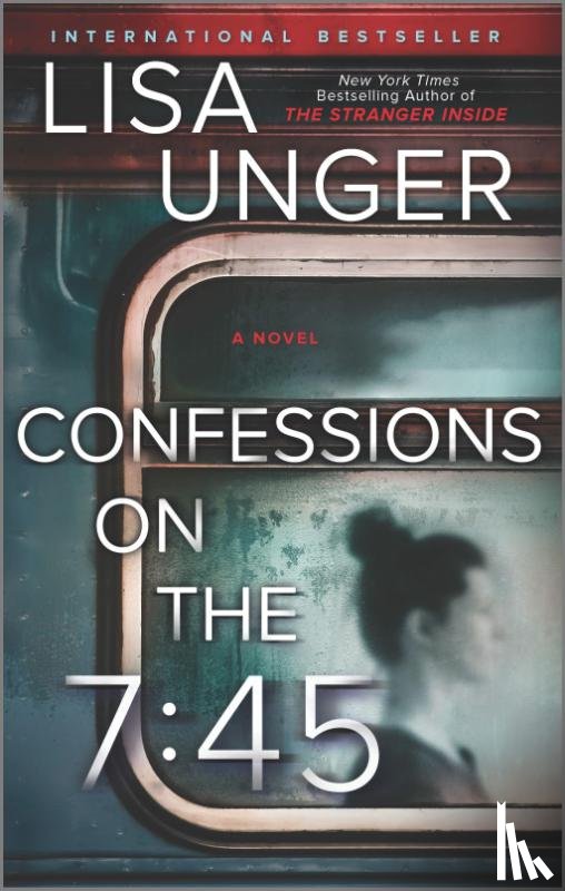 Unger, Lisa - CONFESSIONS ON THE 7