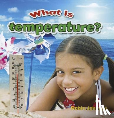 Johnson, Robin - What is temperature?
