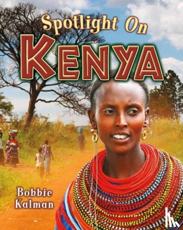 Kalman, Bobbie - Spotlight on Kenya