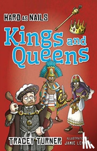 Turner, Tracey - Hard as Nails Kings and Queens
