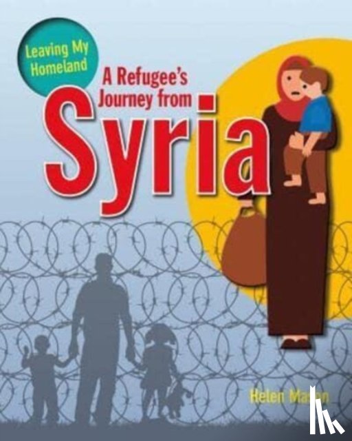 Helen, Mason - A Refugee's Journey from Syria
