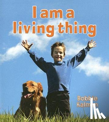 Kalman, Bobbie - I Am a Living Thing