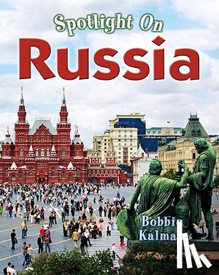 Kalman, Bobbie - Spotlight on Russia