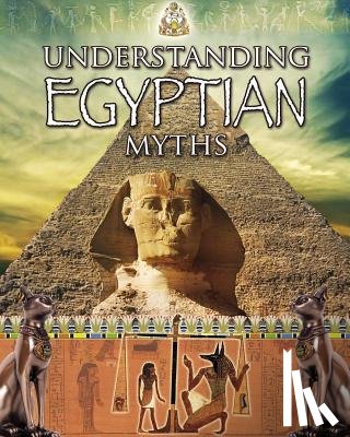Doyle, Sheri - Understanding Egyptian Myths