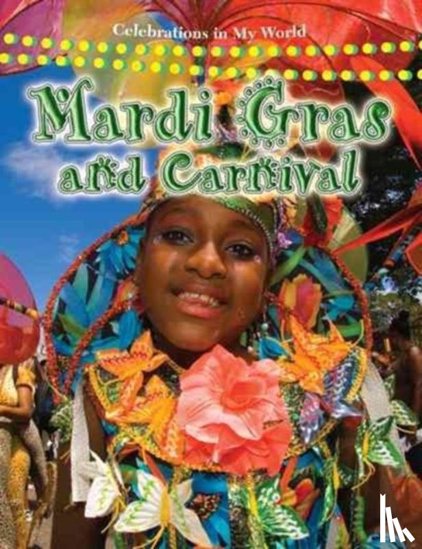 Aloian, Molly - Mardi Gras and Carnival
