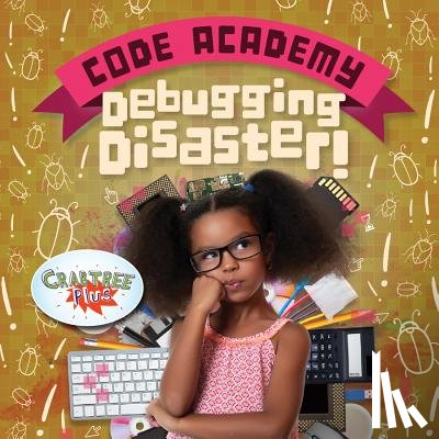 Holmes, Kirsty - DEBUGGING DISASTER