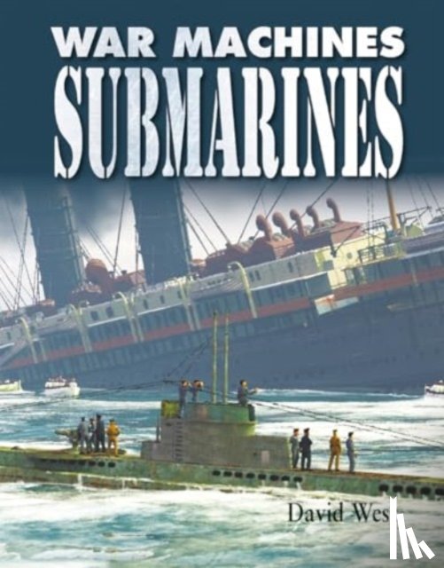 West, Professor Emeritus of Latin David (University of Newcastle) - Submarines