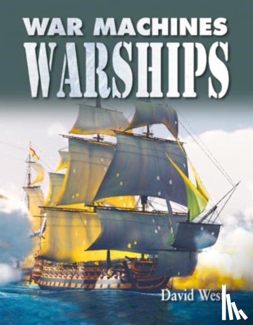 West, David - Warships