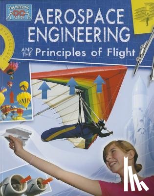 Rooney, Anne - Aerospace Engineering and Principles of Flight