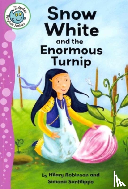 Robinson, Hilary (University of Ulster) - Snow White and the Enormous Turnip
