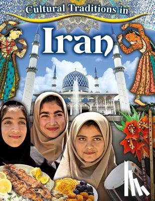 Peppas, Lynn - Cultural Traditions in Iran