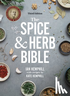 Hemphill, Ian, Hemphill, Kate - The Spice and Herb Bible