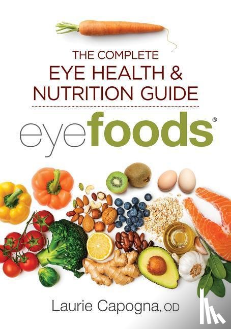 Capogna, Laurie - Eyefoods
