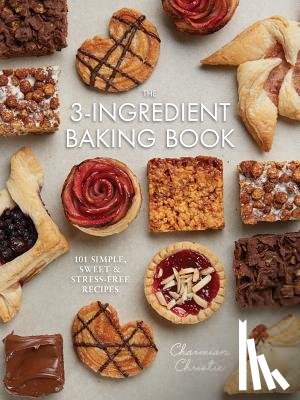 Christie, Charmian - The 3-Ingredient Baking Book