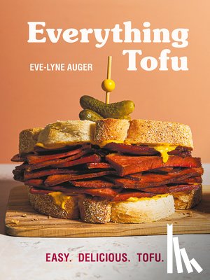 Auger, Eve-Lyne - Everything Tofu