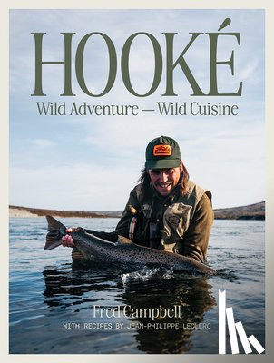 Campbell, Fred - Hooké: Wild Adventure - Wild Cuisine