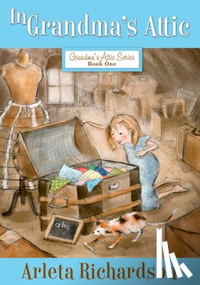 Richardson, Arleta - In Grandma's Attic