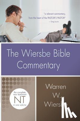 Warren Wiersbe - Wiersbe Bible Commentary New Testament