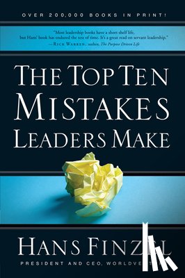 Finzel, Hans - The Top Ten Mistakes Leaders Make
