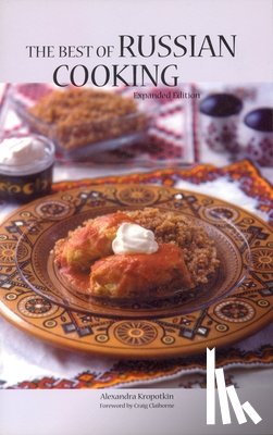 Kropotkin, Alexandra - The Best of Russian Cooking