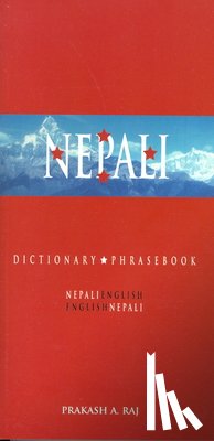 Raj, Prakash - Nepali-English/English-Nepali Dictionary & Phrasebook