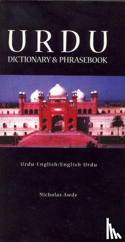 Awde, Nicholas - Urdu-English/English-Urdu Dictionary & Phrasebook