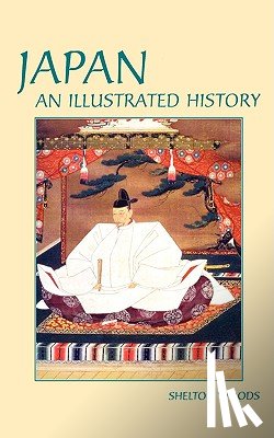 Woods, Shelton - Japan: An Illustrated History