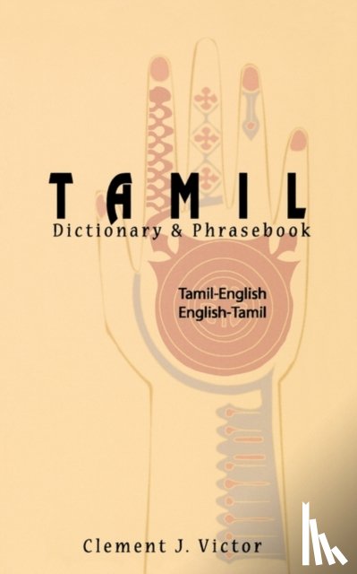 Victor, Clement - Tamil-English/English-Tamil Dictionary & Phrasebook: Romanized