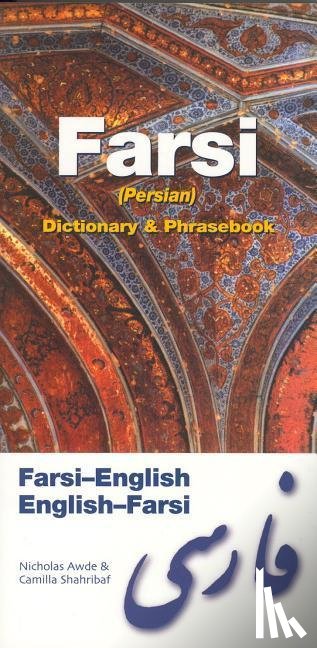 Awde, Nicholas - Farsi-English/English-Farsi (Persian) Dictionary & Phrasebook
