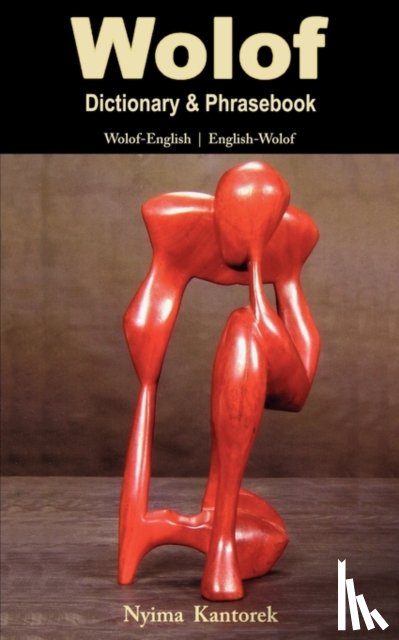 Kantorek, Nyima - Wolof-English/English-Wolof Dictionary & Phrasebook