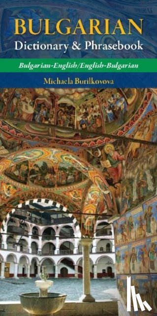 Burilkovova, Michaela - Bulgarian-English/ English-Bulgarian Dictionary & Phrasebook