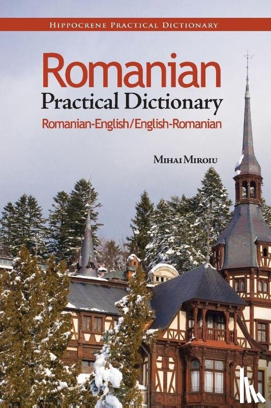 Miroiu, Mihai - Romanian-English/English-Romanian Practical Dictionary